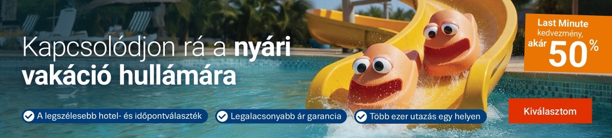 Kapcsolódjon rá a nyári vakáció hullámára