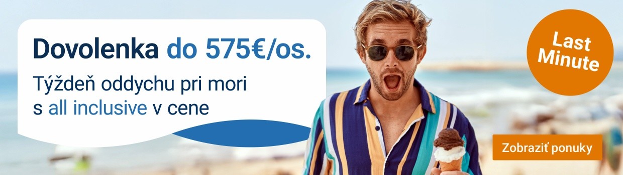 All inclusive dovolenka do 575Eur