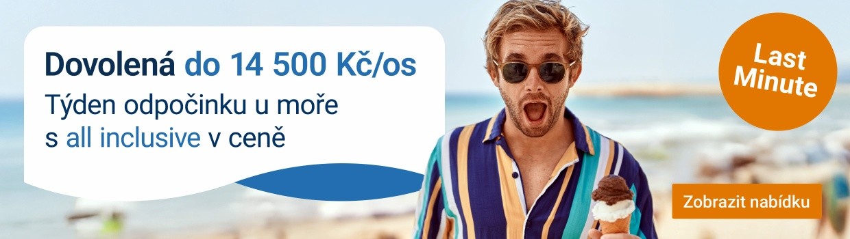 Last minute do 14 500 Kč s all inclusive