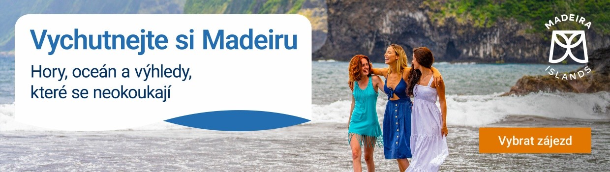 Vychutnejte si Madeiru