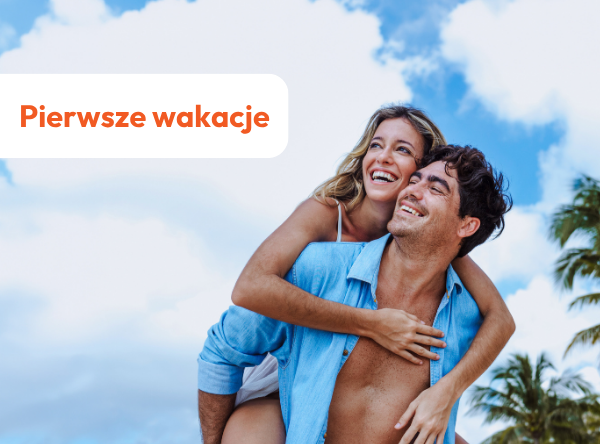 Pierwsze wakacje